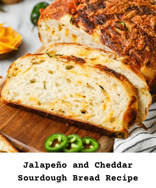 https://bakingstarter.com/jalapeno-and-cheddar-sourdough-bread-recipe/