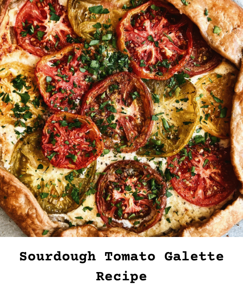 https://bakingstarter.com/sourdough-tomato-galette-recipe/